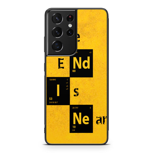 The End Is Near Galaxy S21 Ultra Case