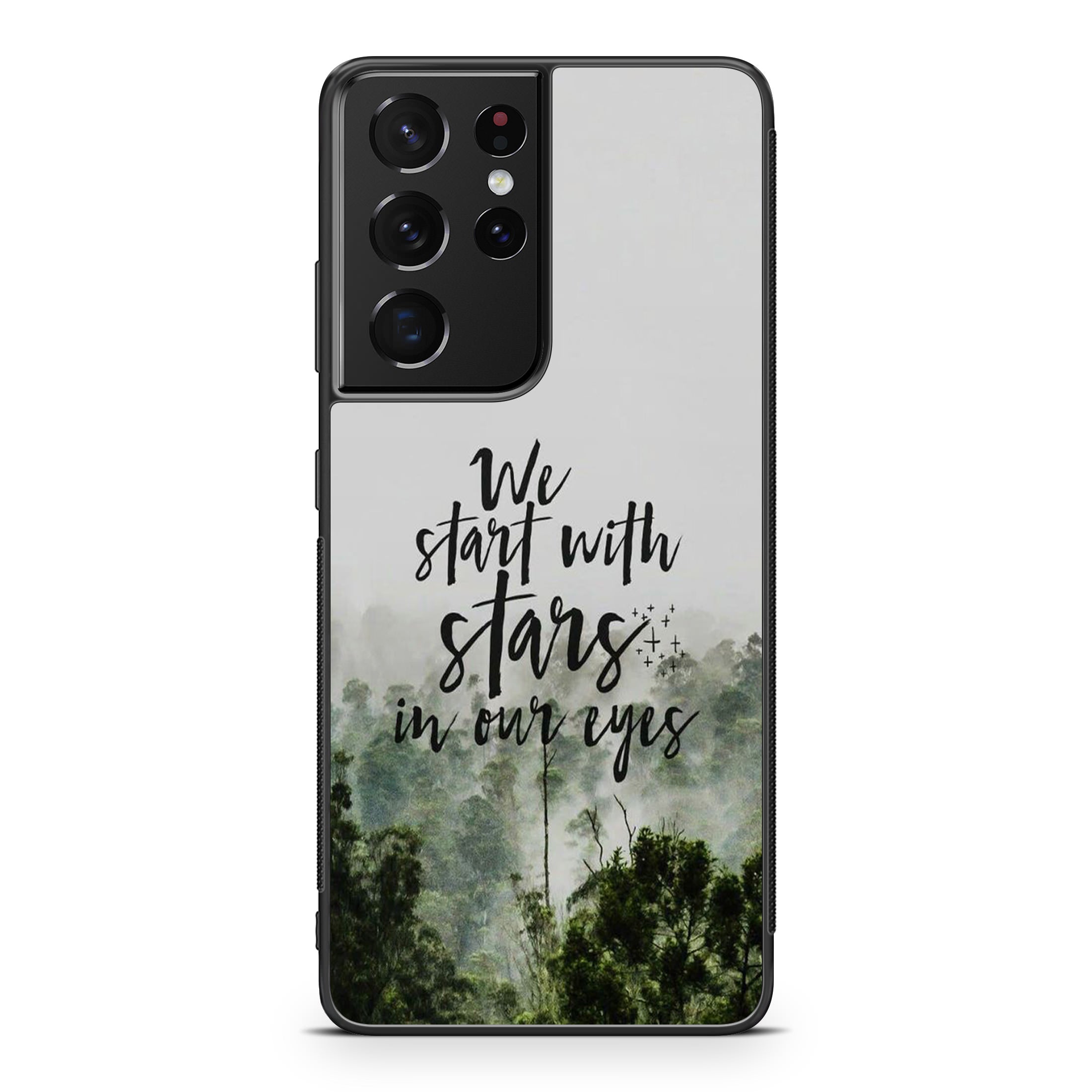 We Start with Stars Galaxy S21 Ultra Case