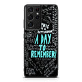 A Day To Remember Quote Galaxy S21 Ultra Case