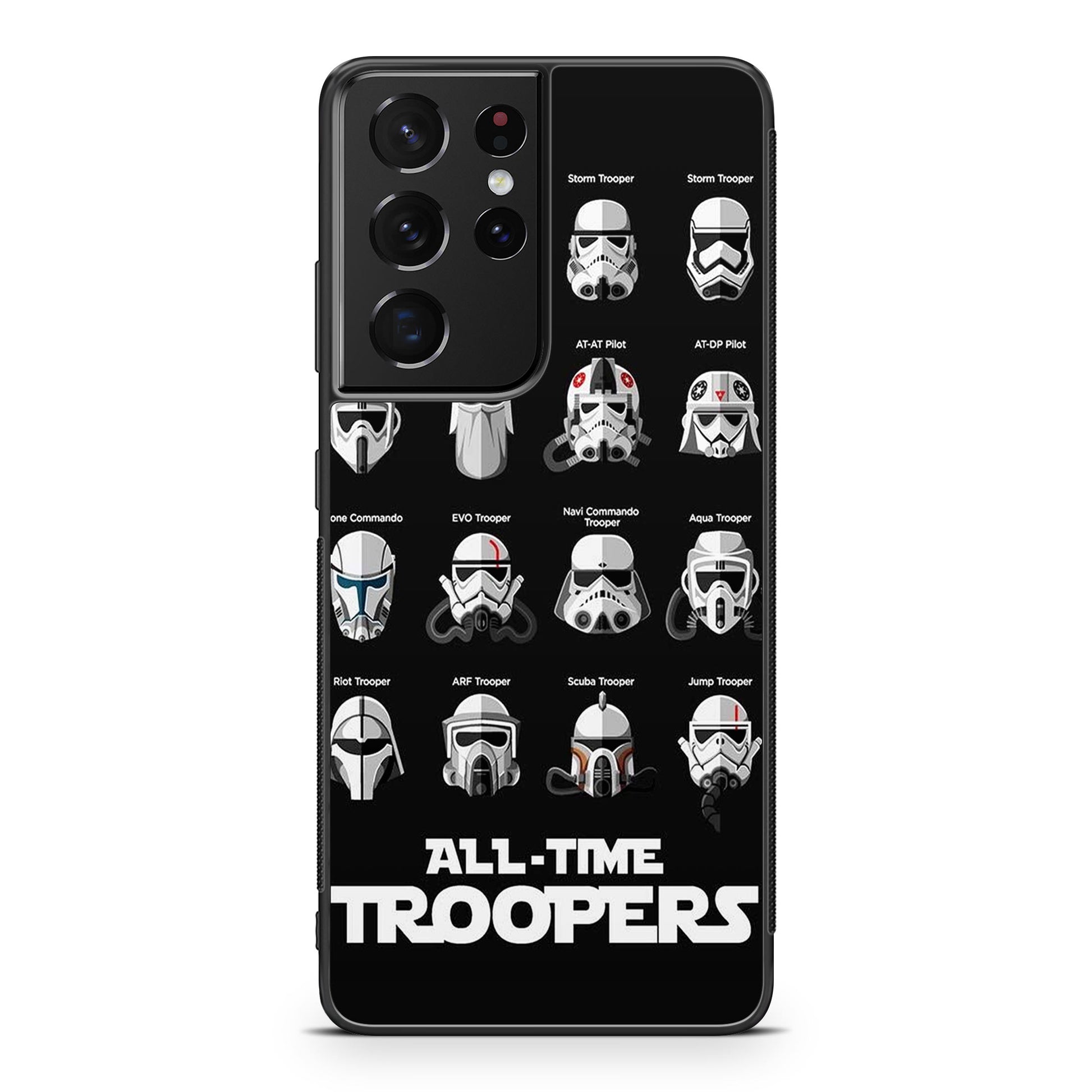 All-Time Troopers Galaxy S21 Ultra Case