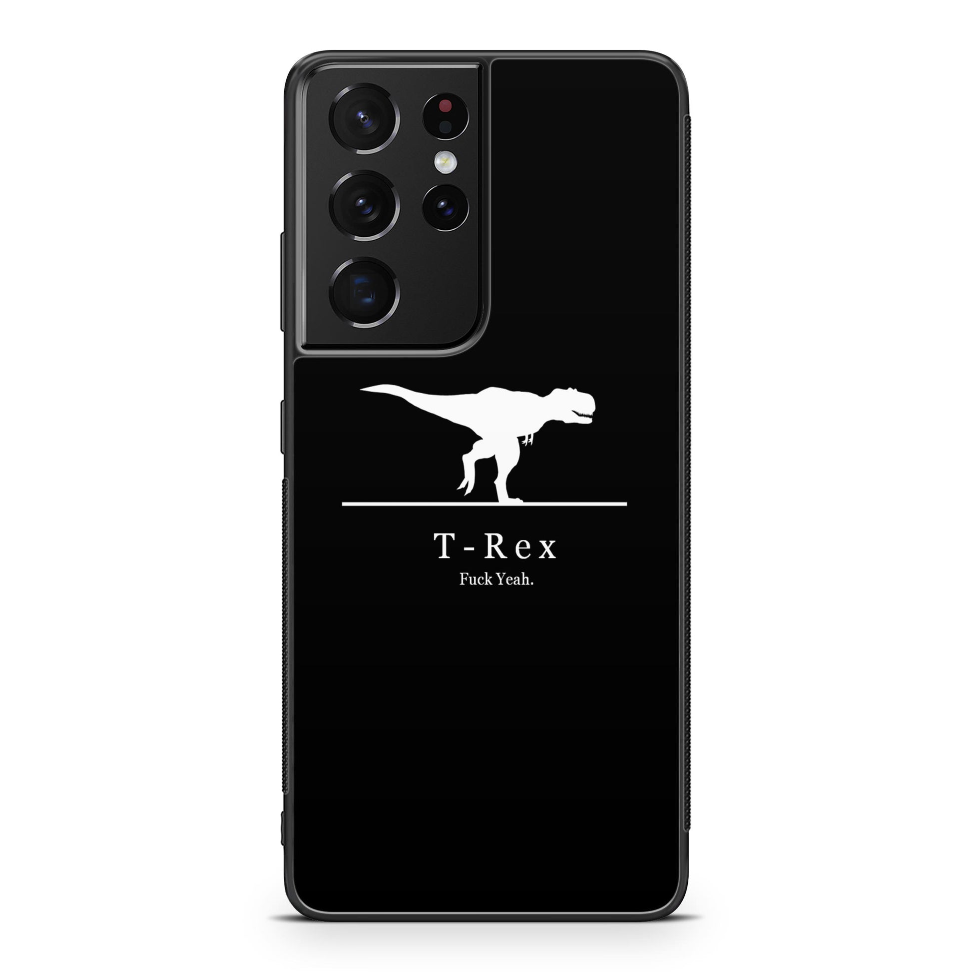 T-Rex Yeah Galaxy S21 Ultra Case