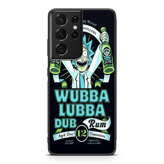 Wubba Lubba Dub Rum Galaxy S21 Ultra Case