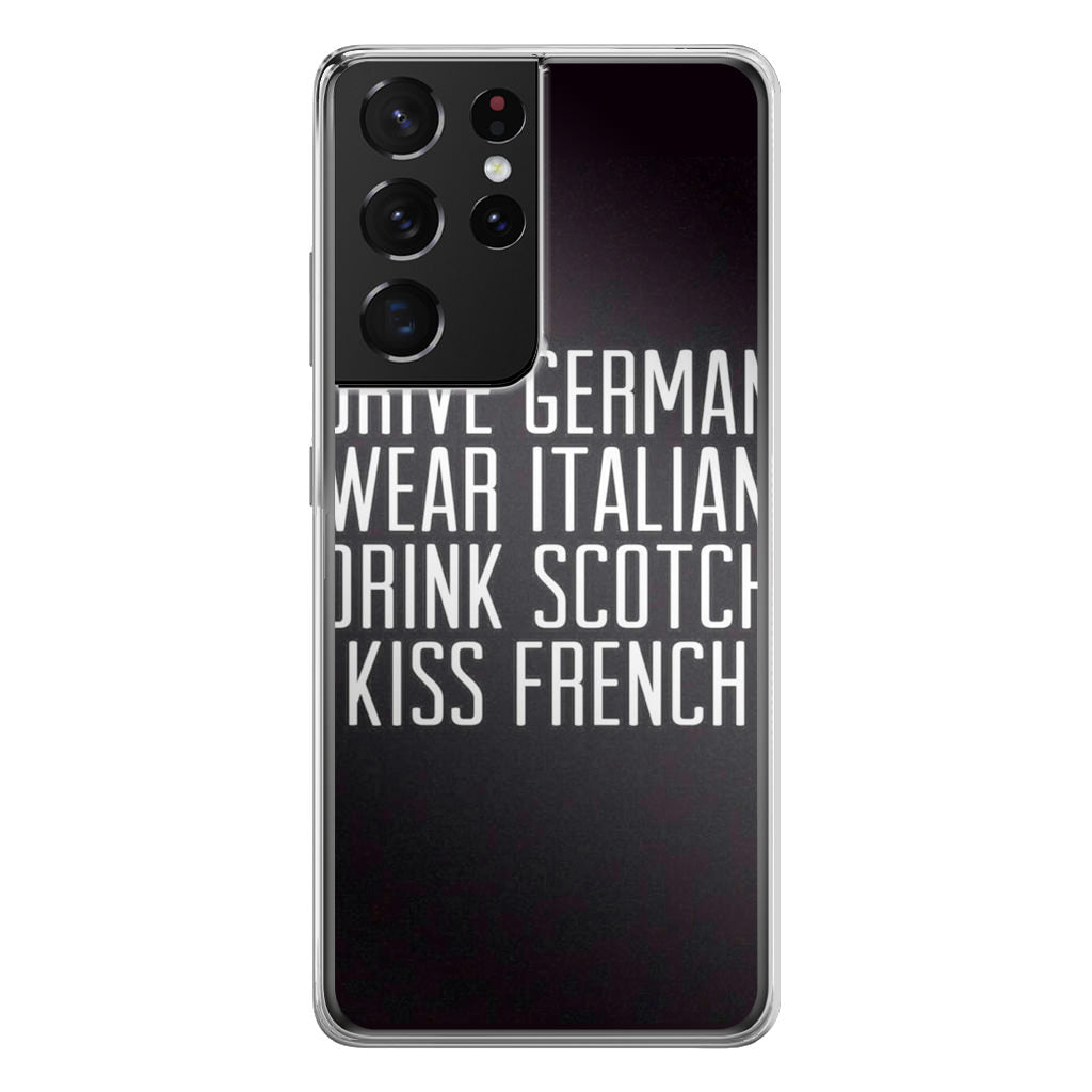 Drive German Wear Italian Drink Scotch Kiss French Galaxy S21 Ultra Case