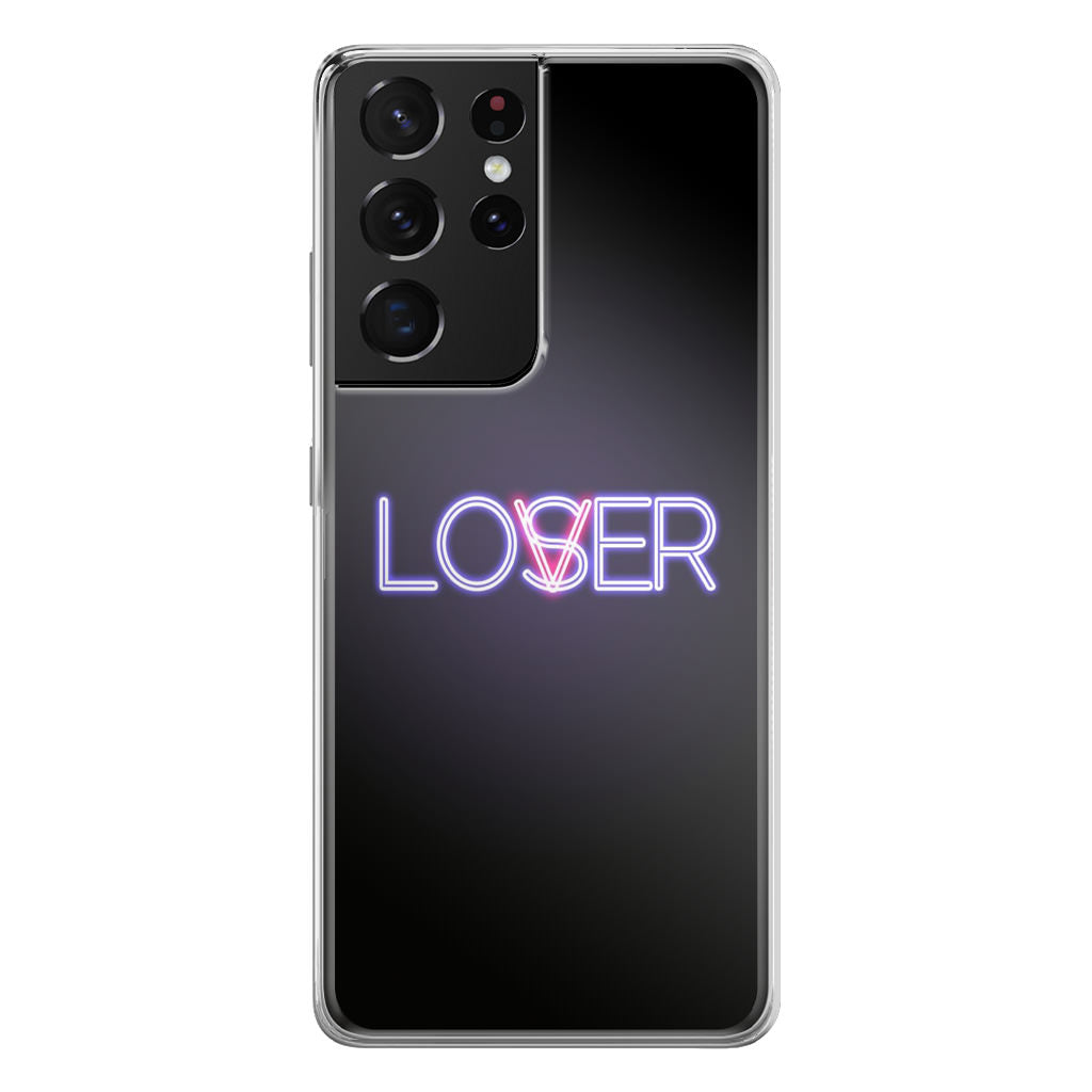 Loser or Lover Galaxy S21 Ultra Case