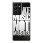 Make Music Not Missiles Galaxy S21 Ultra Case