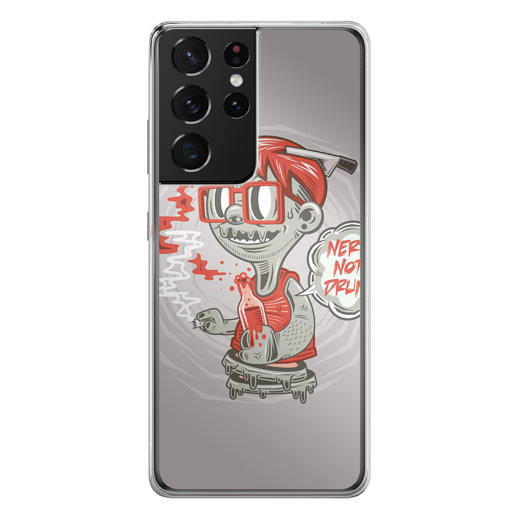 Nerd Not Drunk Zombie Galaxy S21 Ultra Case