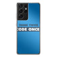 Think Twice Code Once Galaxy S21 Ultra Case