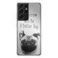 Tomorrow Will Be A Better Day Galaxy S21 Ultra Case