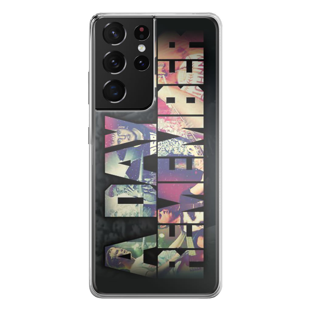 A Day To Remember Galaxy S21 Ultra Case