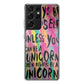 Rainbow Unicorn Quote Galaxy S21 Ultra Case
