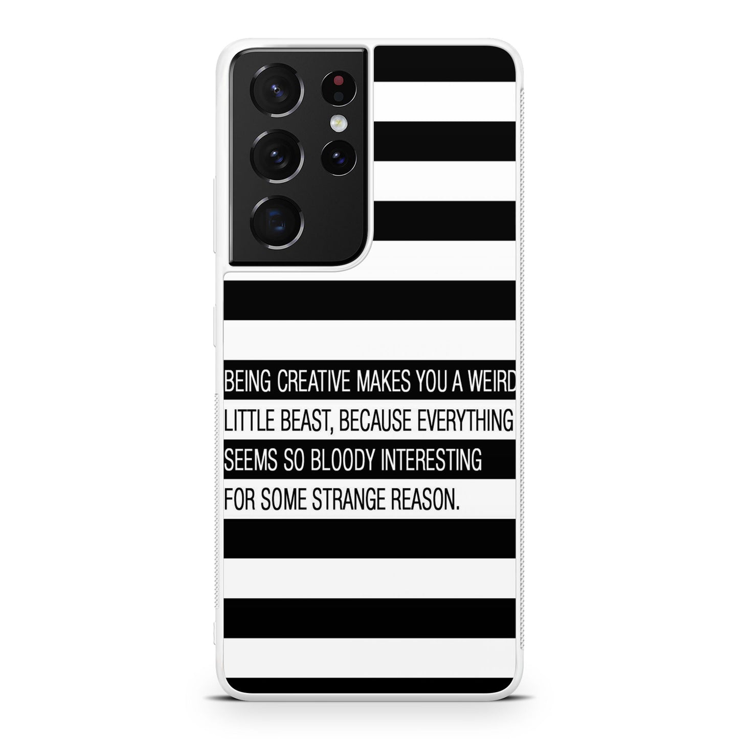 Being Creative Weird Galaxy S21 Ultra Case