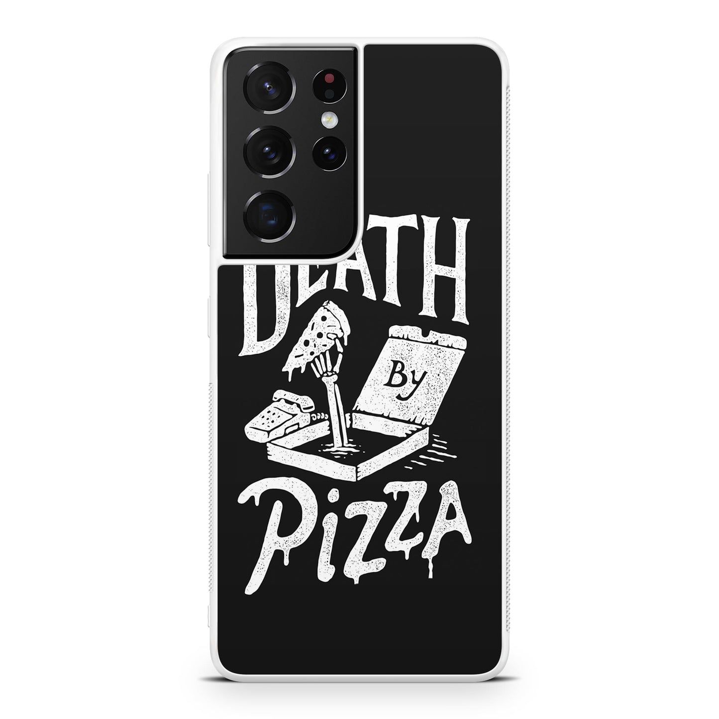 Death By Pizza Galaxy S21 Ultra Case