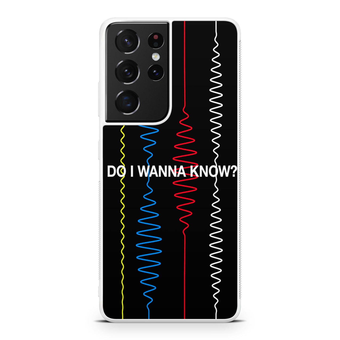 Do I Wanna Know Four Strings Galaxy S21 Ultra Case