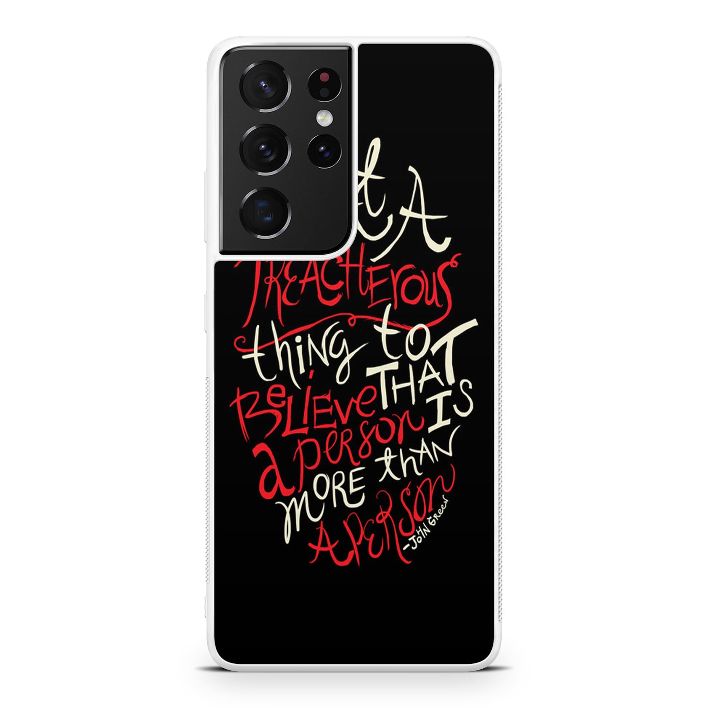 John Green Quotes More Than A Person Galaxy S21 Ultra Case