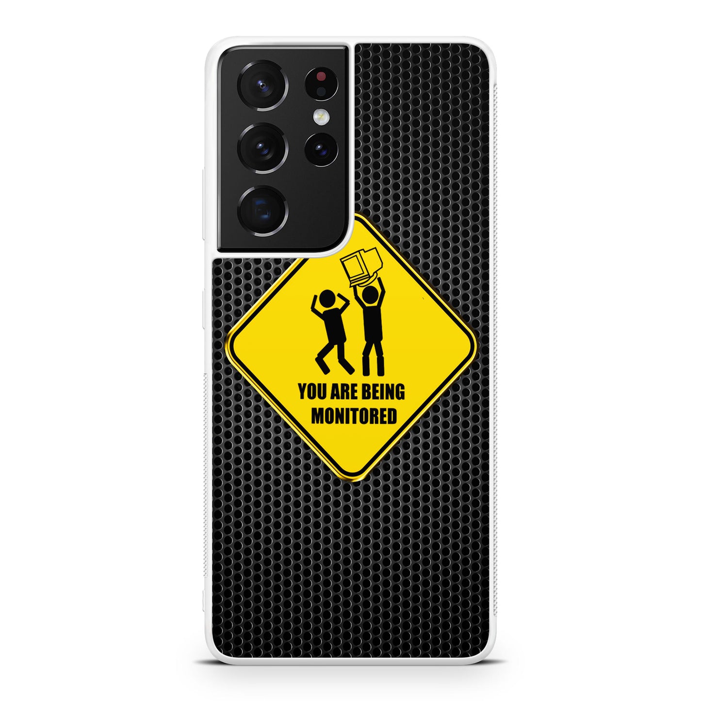 You Are Being Monitored Galaxy S21 Ultra Case