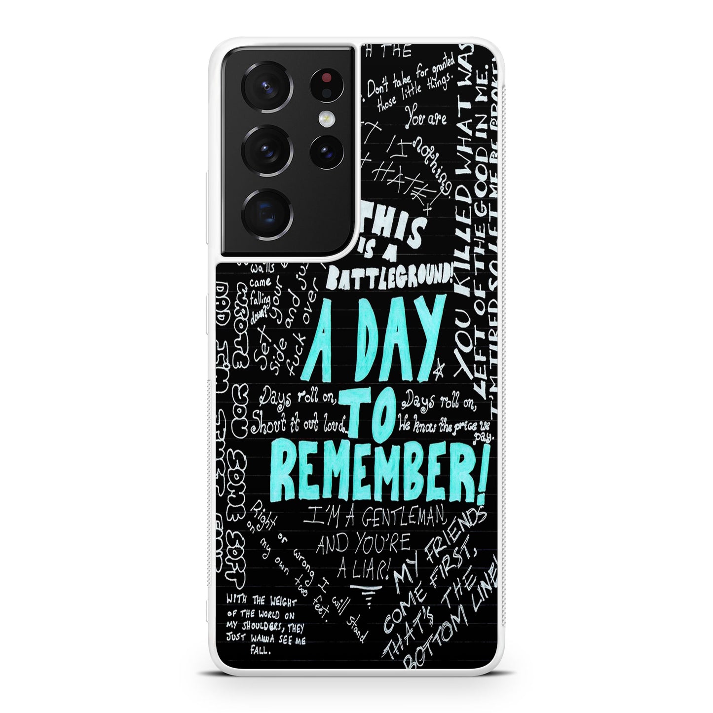 A Day To Remember Quote Galaxy S21 Ultra Case