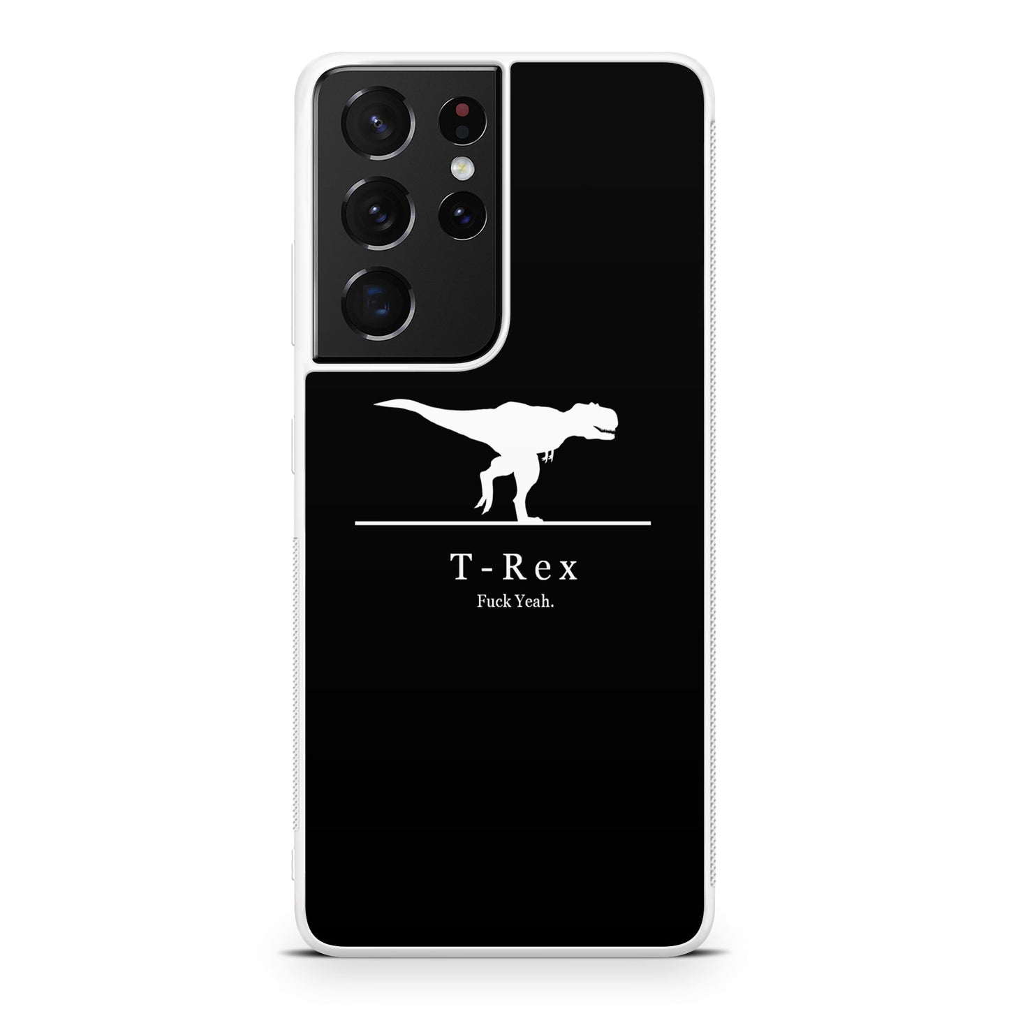 T-Rex Yeah Galaxy S21 Ultra Case