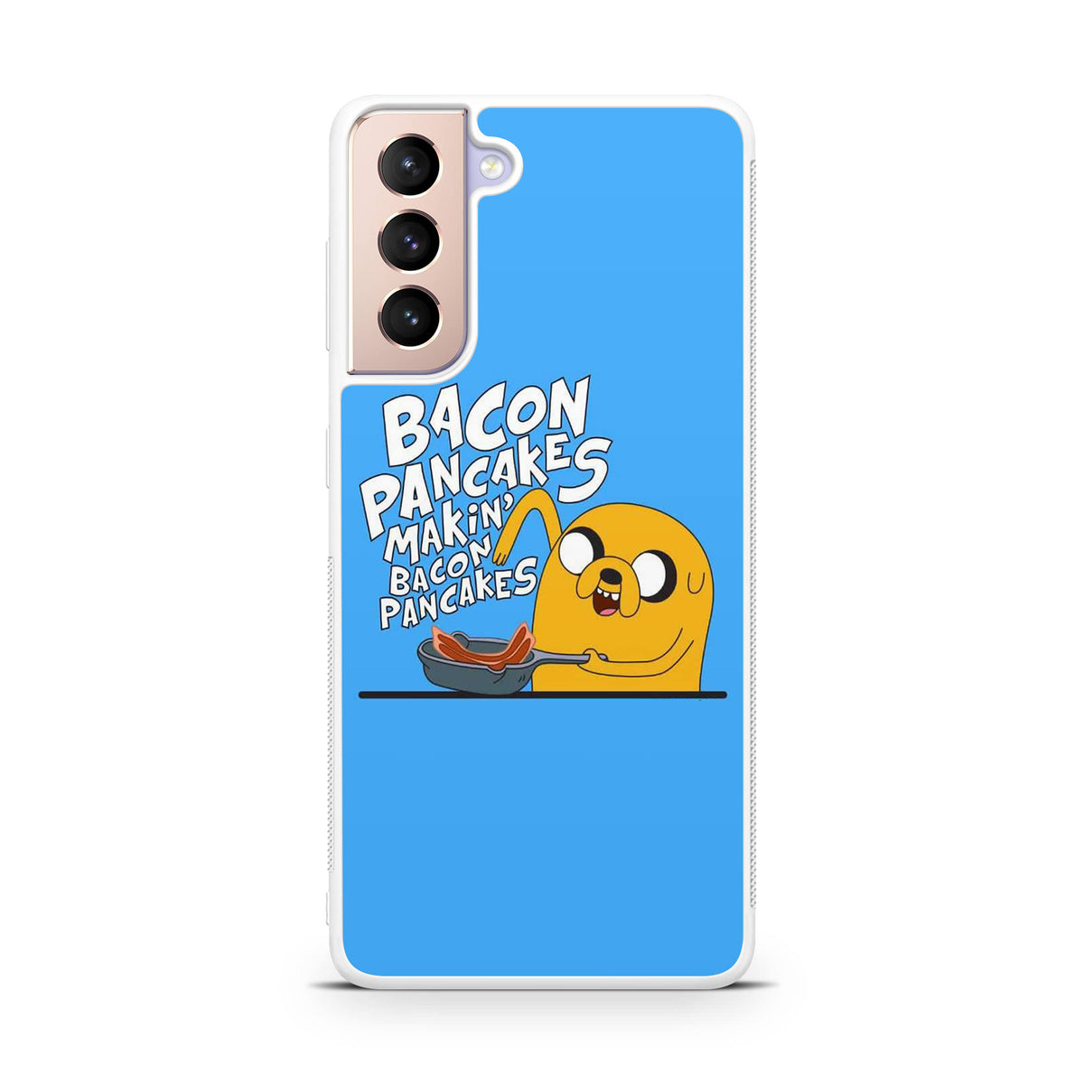 Jake Bacon Pancakes Galaxy S21 / S21 Plus / S21 FE 5G Case