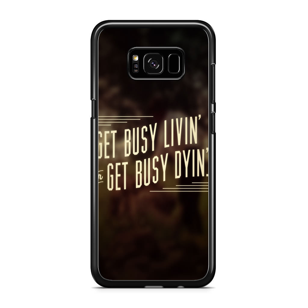 Get Living or Get Dying Galaxy S8 Case