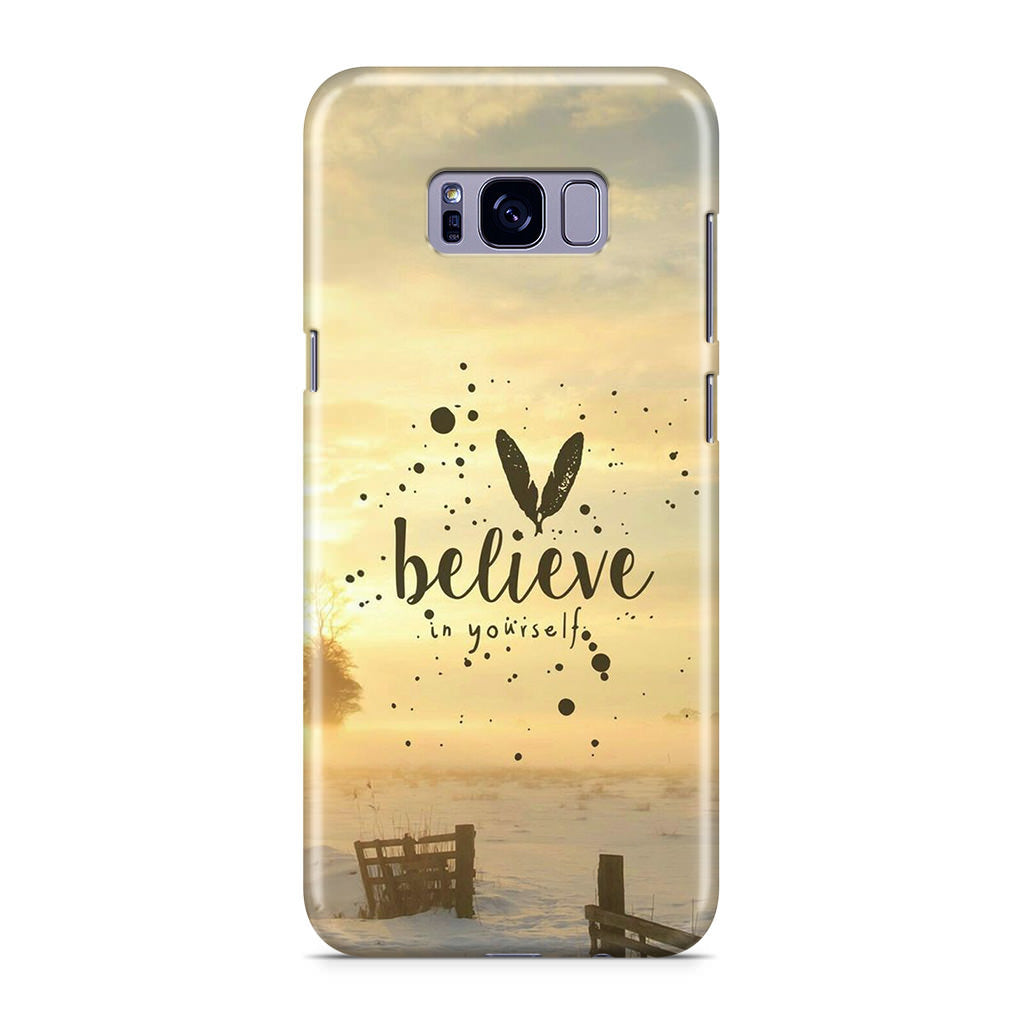 Believe in Yourself Galaxy S8 Case