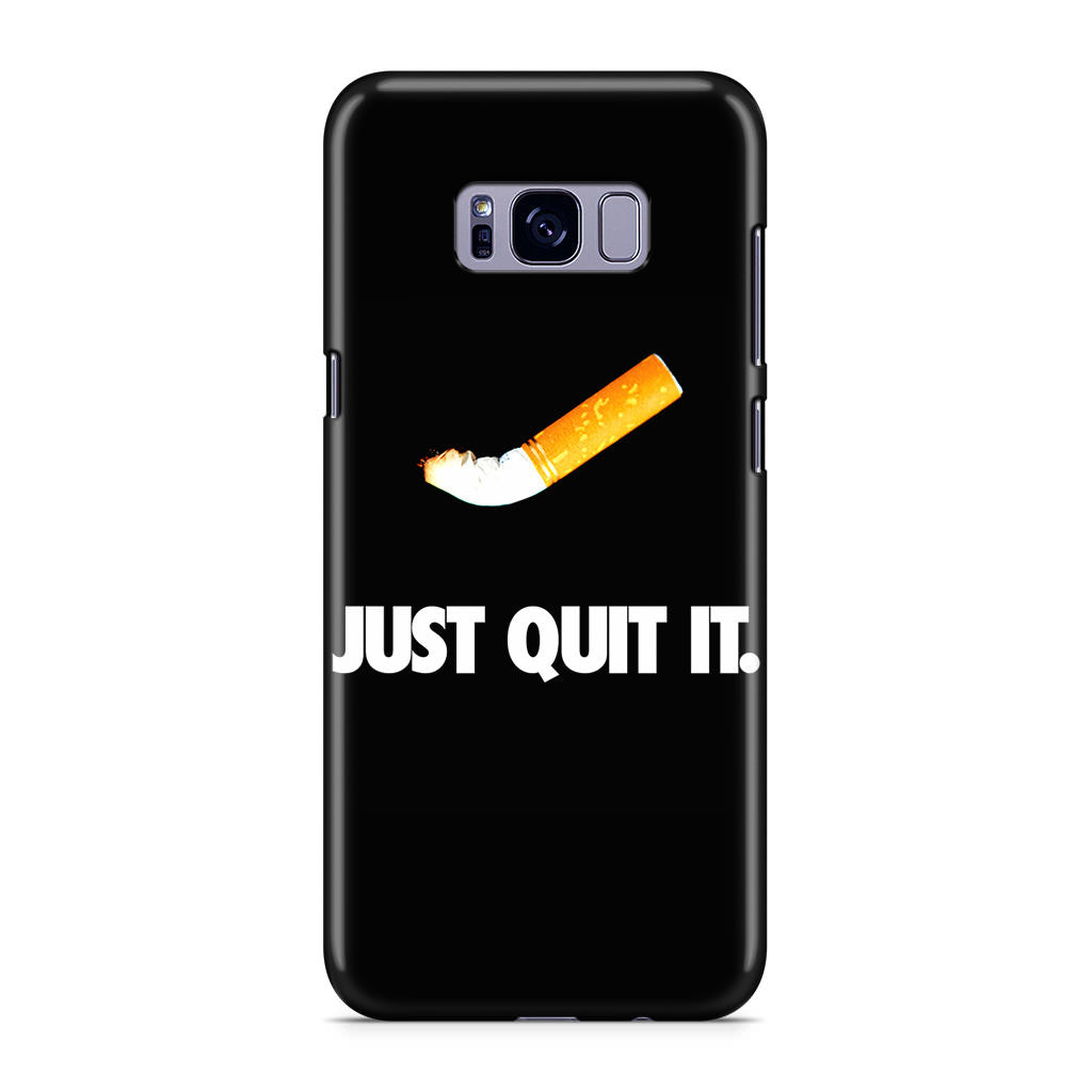 Just Quit Smoking Galaxy S8 Case