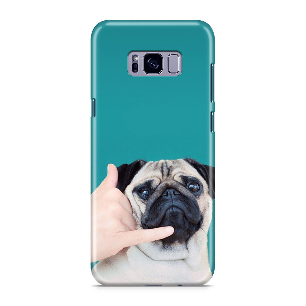 Pug is on the Phone Galaxy S8 Case