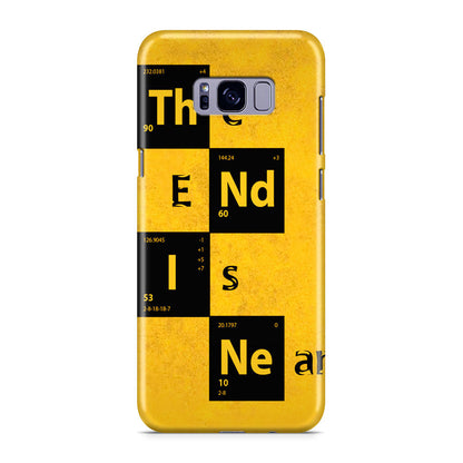 The End Is Near Galaxy S8 Case