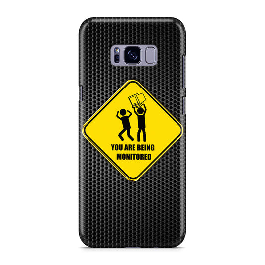 You Are Being Monitored Galaxy S8 Case