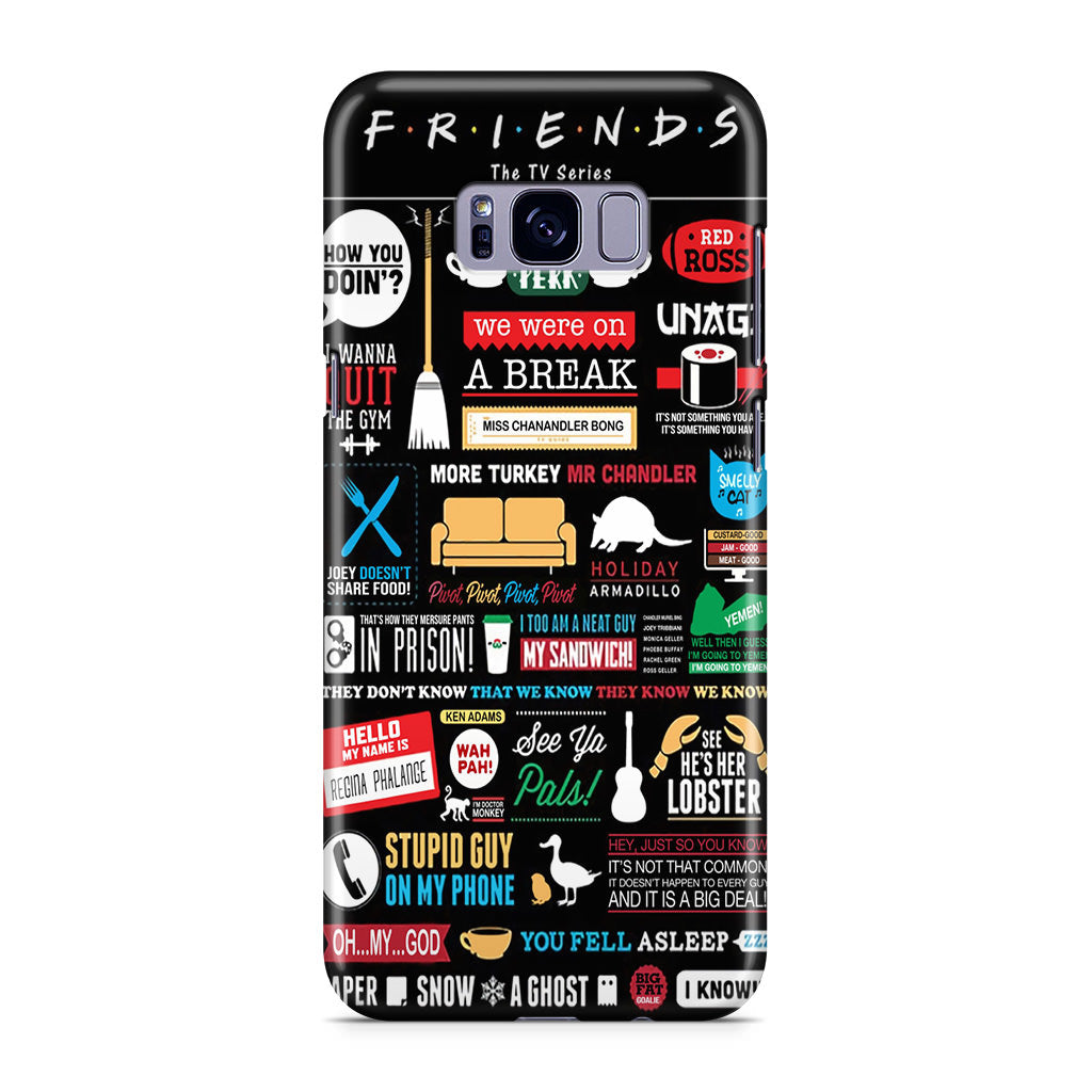 Friends TV Show Quotes Poster Galaxy S8 Plus Case