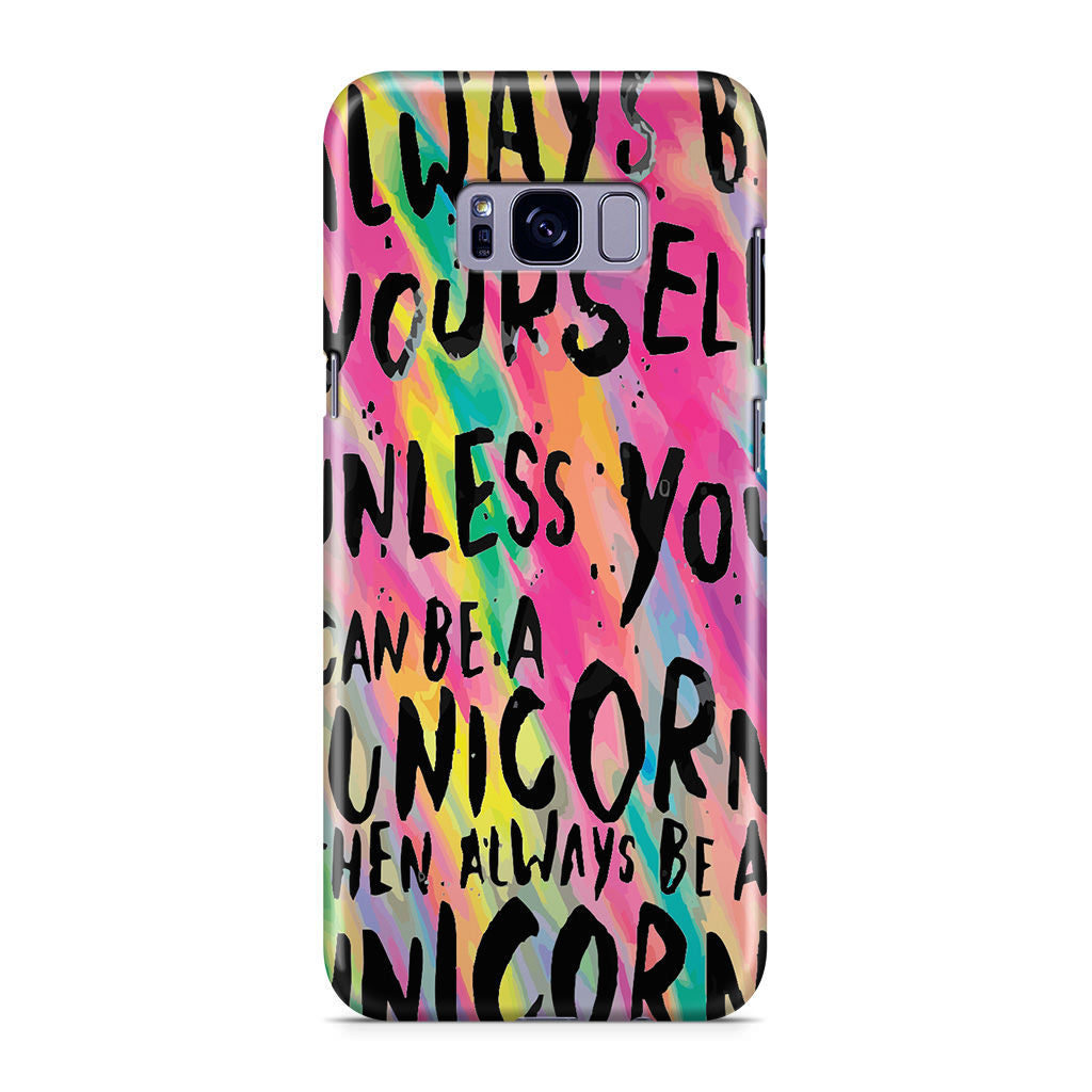 Rainbow Unicorn Quote Galaxy S8 Plus Case