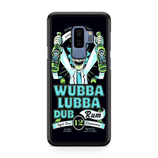 Wubba Lubba Dub Rum Galaxy S9 Plus Case