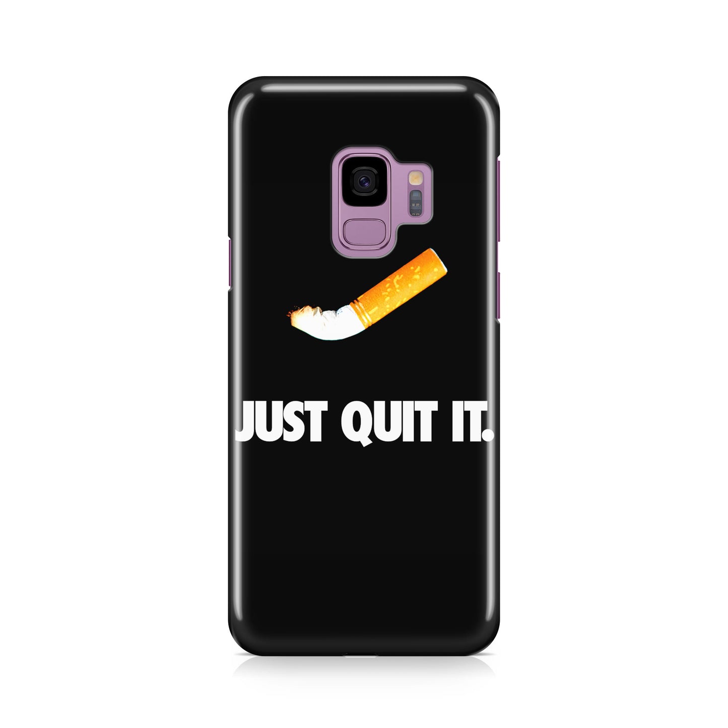 Just Quit Smoking Galaxy S9 Case