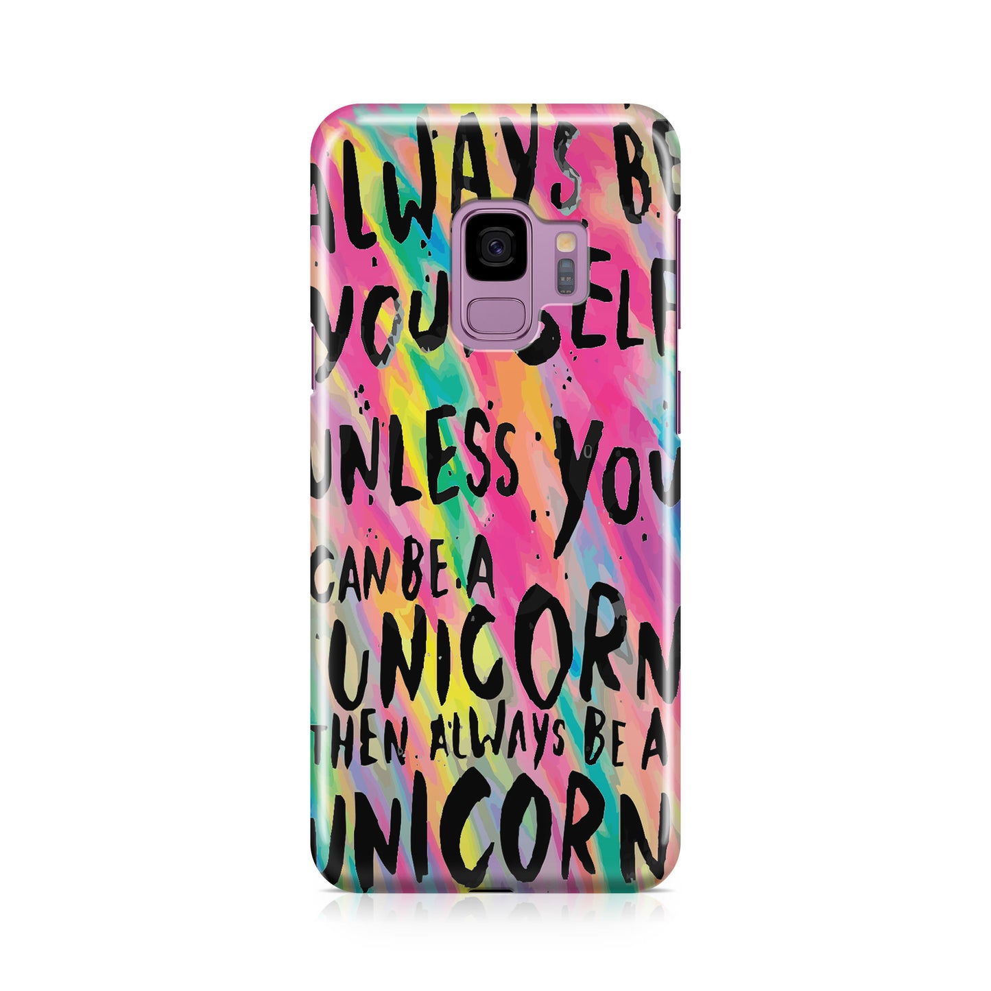 Rainbow Unicorn Quote Galaxy S9 Case