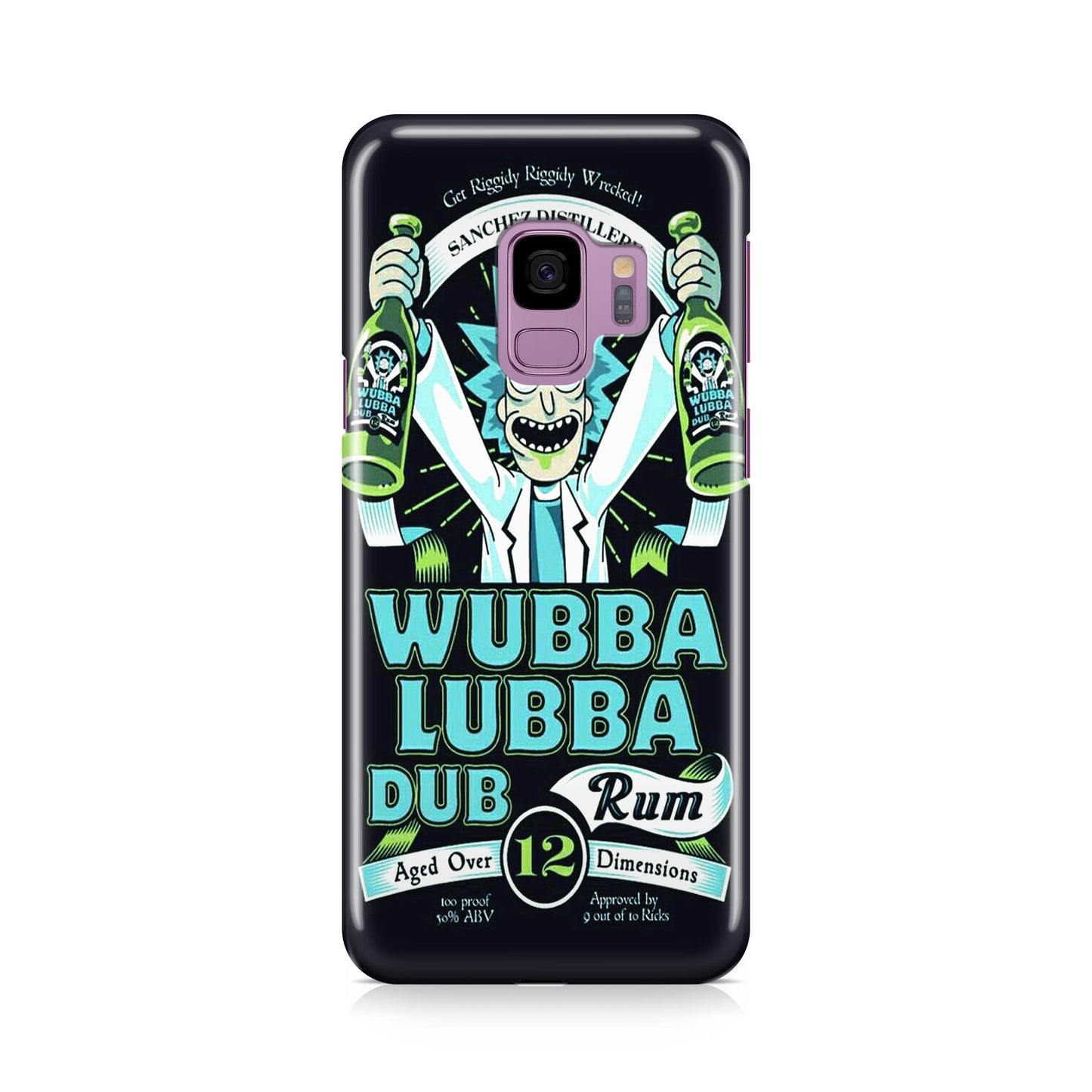 Wubba Lubba Dub Rum Galaxy S9 Case