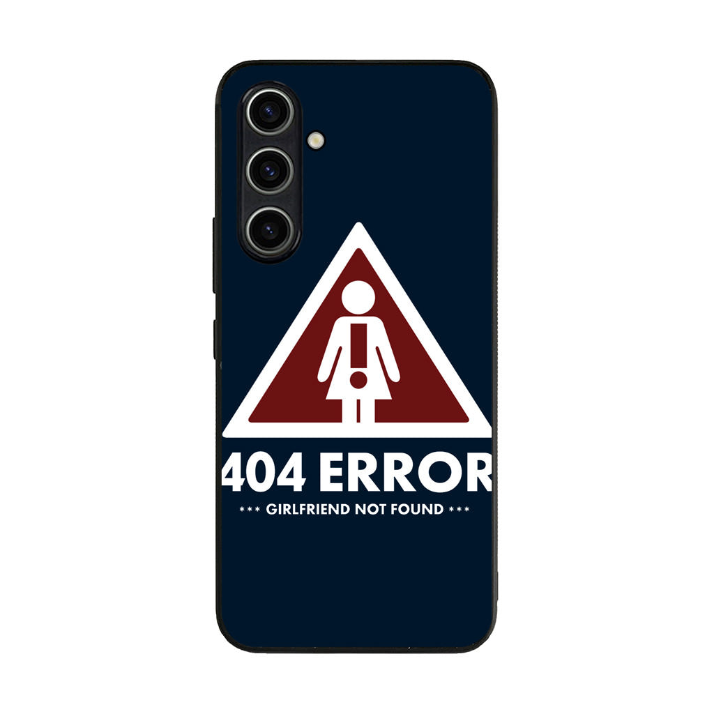 Girlfriend Not Found Error Samsung Galaxy S23 FE Case