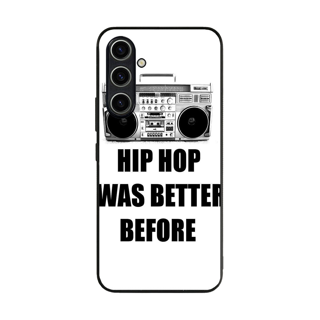 Hip Hop Was Better Before Samsung Galaxy A25 5G / Galaxy A15 5G Case