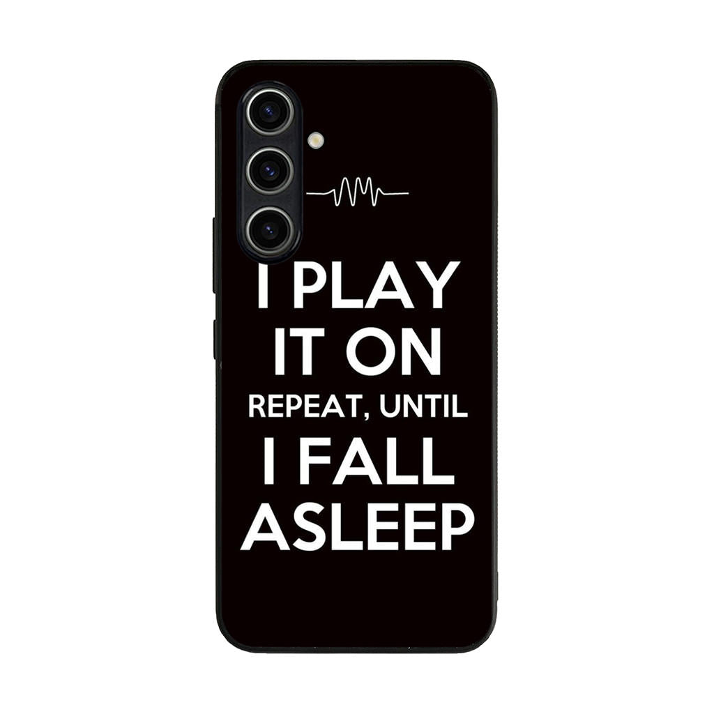 I Play It On Repeat Samsung Galaxy S23 FE Case