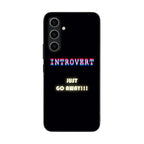 I'm Introvert Samsung Galaxy A25 5G / Galaxy A15 5G Case