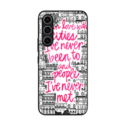 John Green Quotes I'm in Love With Cities Samsung Galaxy A54 5G Case