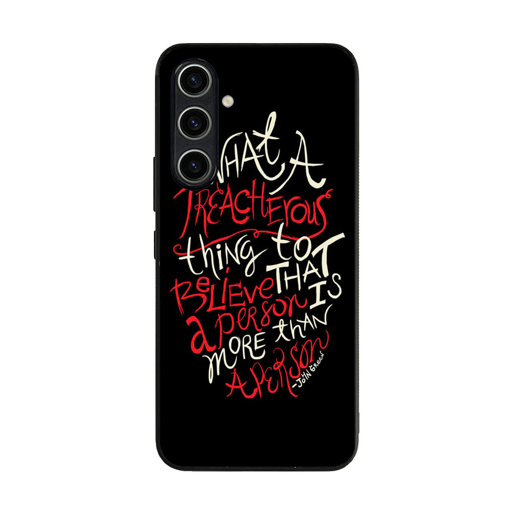 John Green Quotes More Than A Person Samsung Galaxy A25 5G / Galaxy A15 5G Case