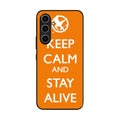 Keep Calm and Stay Alive Samsung Galaxy S23 FE Case