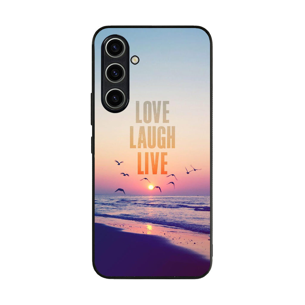 Love Laugh Live Samsung Galaxy S23 FE Case