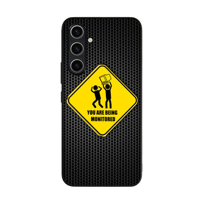 You Are Being Monitored Samsung Galaxy A25 5G / Galaxy A15 5G Case