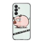 Dont Mess With The Pig Samsung Galaxy A54 5G Case