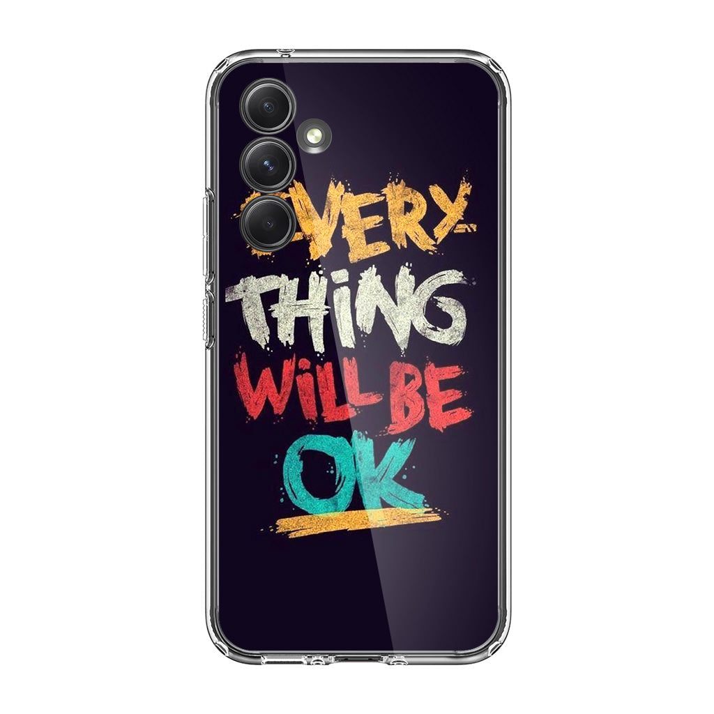 Everything Will Be Ok Samsung Galaxy A54 5G Case