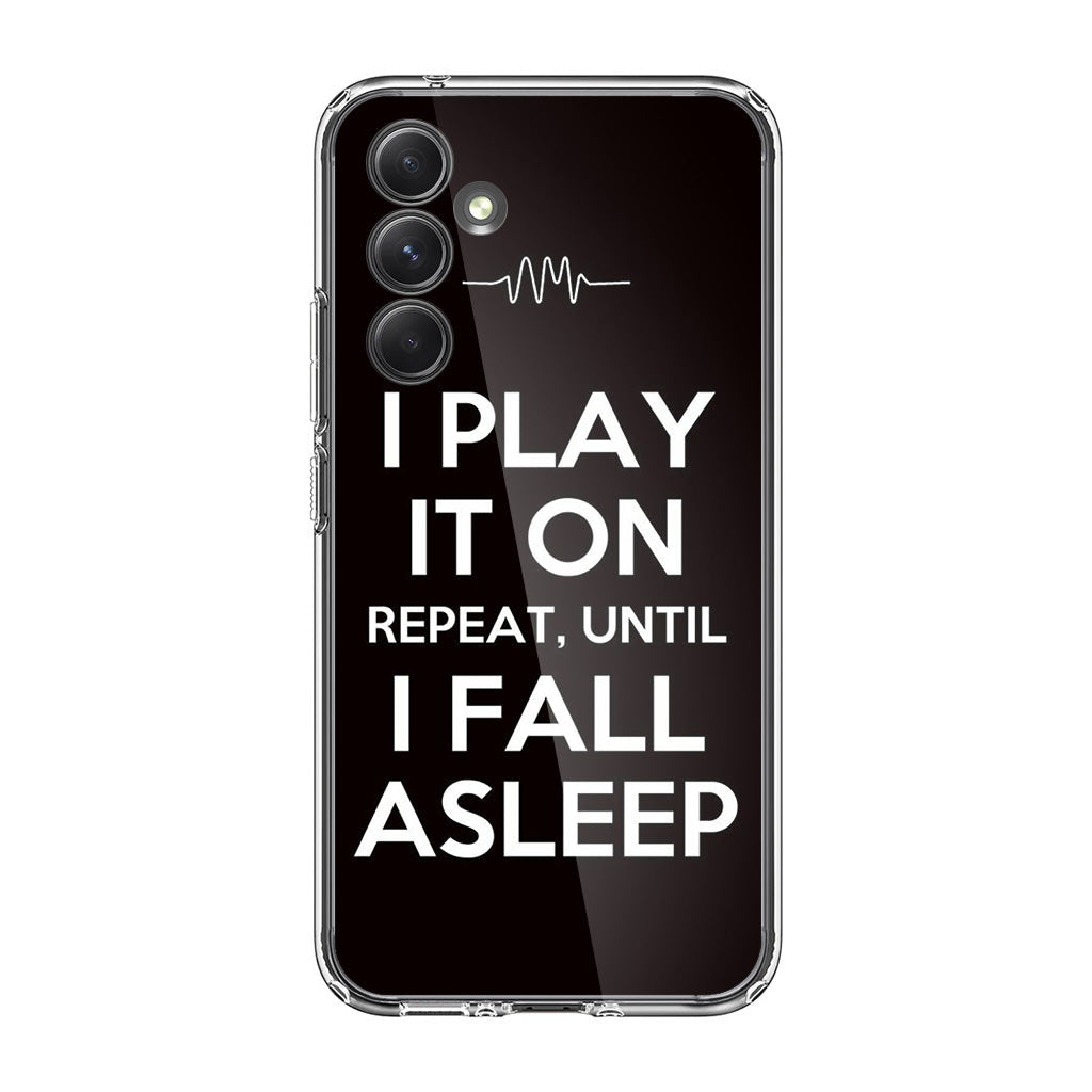 I Play It On Repeat Samsung Galaxy A54 5G Case