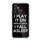 I Play It On Repeat Samsung Galaxy S23 FE Case