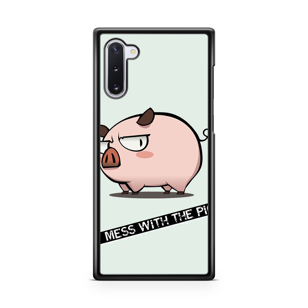 Dont Mess With The Pig Galaxy Note 10 Case