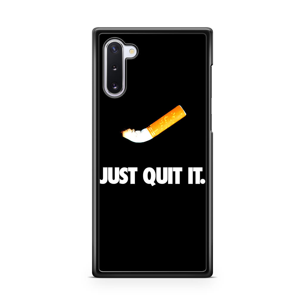 Just Quit Smoking Galaxy Note 10 Case