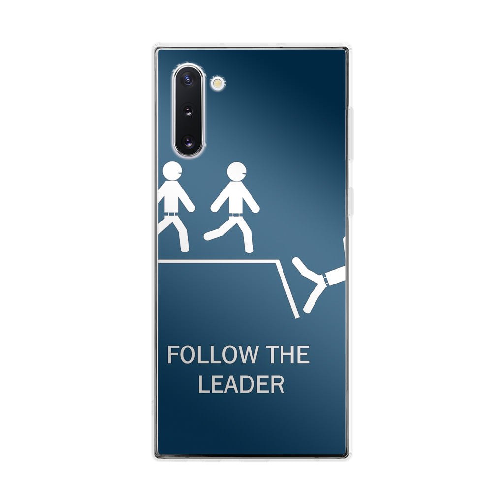 Follow The Leader Galaxy Note 10 Case